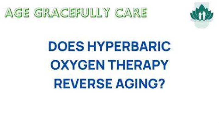 Does hyperbaric oxygen therapy reverse aging?
