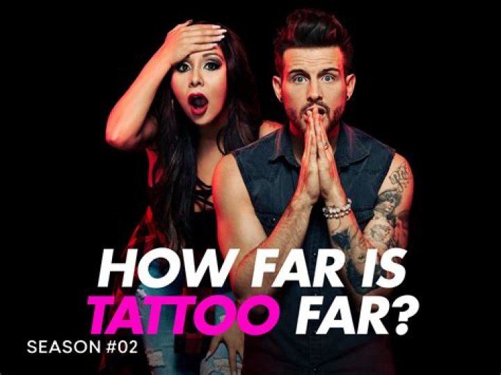 How is tattoo far?