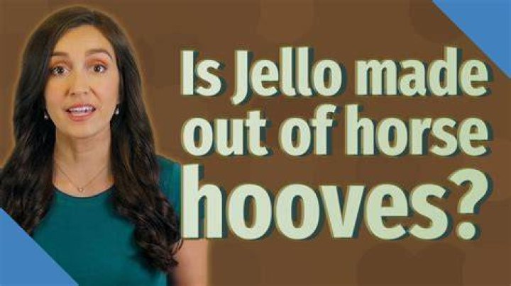 Is Jello made out of horse hooves?