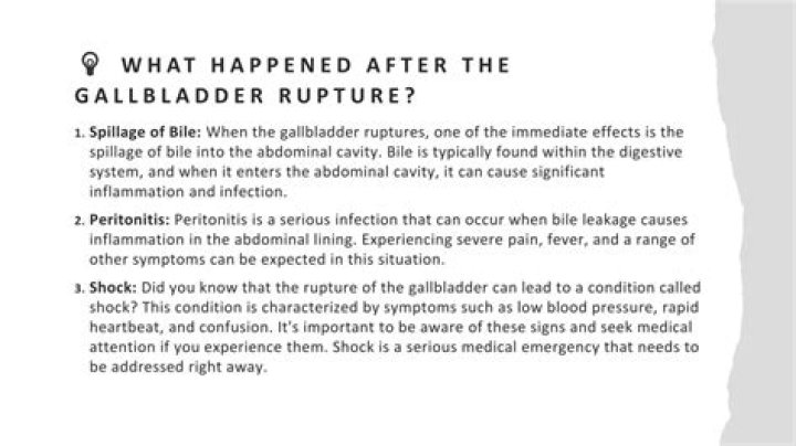 What happens if my gallbladder ruptures?